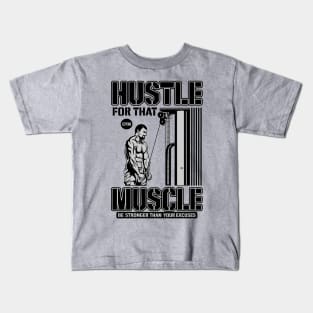 HUSTLE TRAIN GYM QUOTE Kids T-Shirt